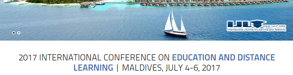 International Conference on Education and Distance Learning (ICEDL 2017)--EI Compendex, Scopus, and ISI CPCS, Male, Maldives