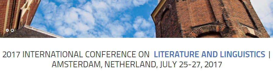 2017 International Conference on Literature and Linguistics (ICLL 2017), Amsterdam, Zeeland, Netherlands