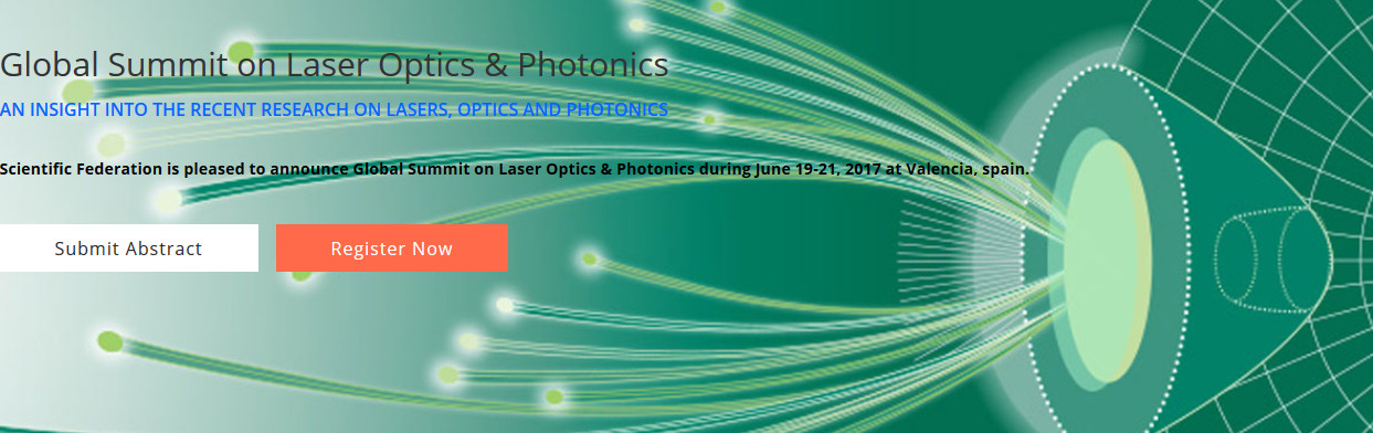 Global Summit on Laser Optics & Photonics, Valencia, Spain