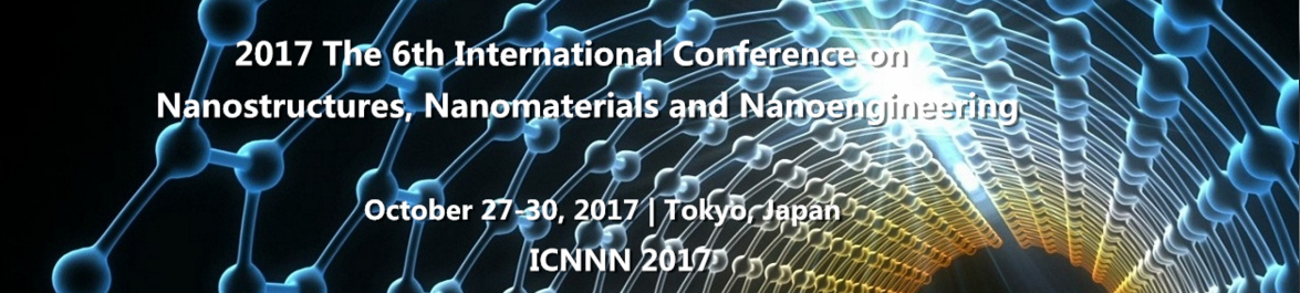 2017 6th International Conference on Nanostructures, Nanomaterials and Nanoengineering (ICNNN 2017), Tokyo, Chubu, Japan