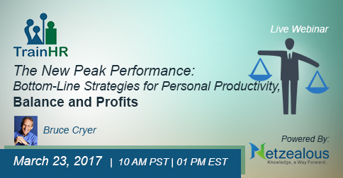 The New Peak Performance: Bottom-Line Strategies for Personal Productivity, Balance and Profits, Fremont, California, United States