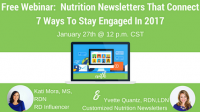 Nutrition Newsletters that Connect - 7 Essential Tips to Stay Engaged With Your Clients in 2017