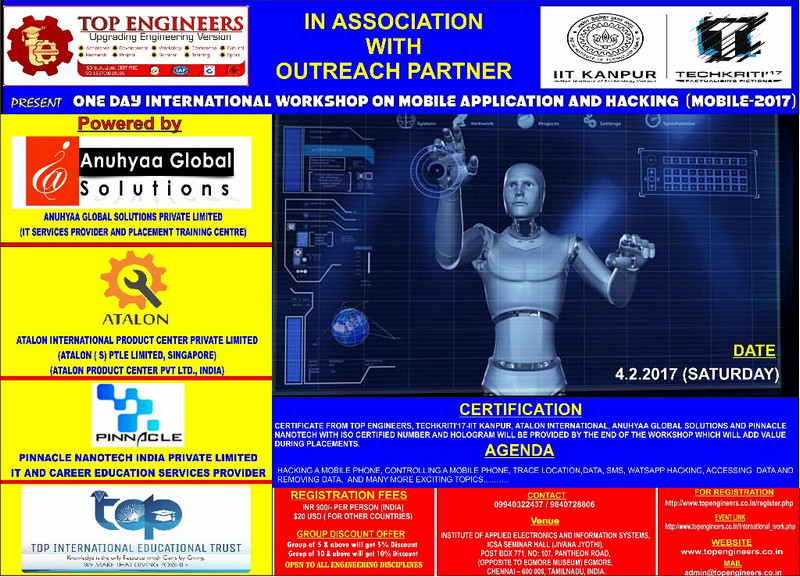 One Day International Workshop on Mobile Application and Hacking (MOBILE-2017), Chennai, Tamil Nadu, India