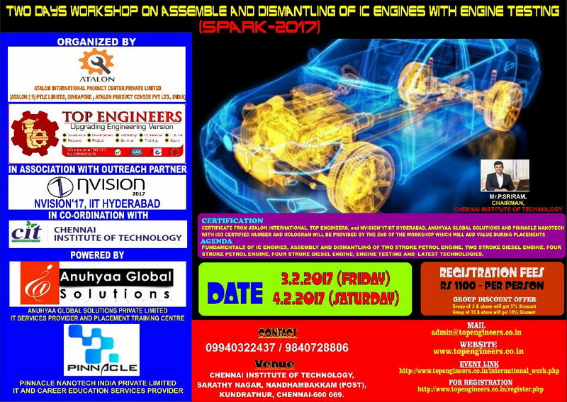 Two Days Workshop on Assemble and Dismantling of IC Engines with Engine Testing  (Spark-2017), Chennai, Tamil Nadu, India