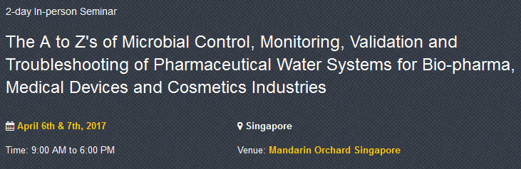 Water System Validation in Pharmaceuticals Industry 2017, North West, Singapore