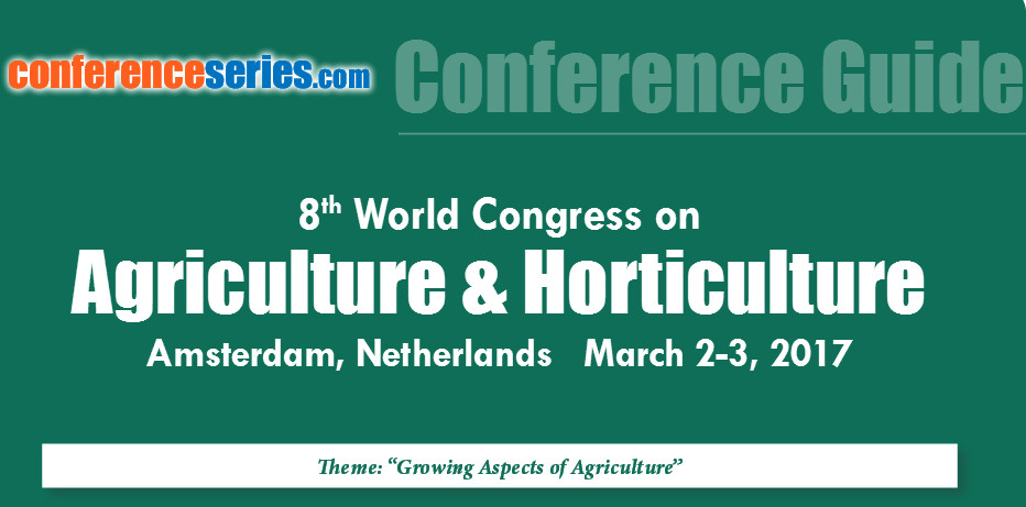 8th World Congress on Agriculture & Horticulture, Amsterdam, Noord-Holland, Netherlands