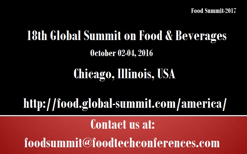 18th Global Summit on Food & Beverages, Chicago, Illinois, United States