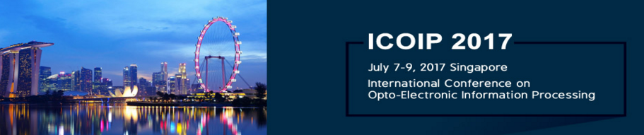 2017 2nd International Conference on Opto-Electronic Information Processing (ICOIP 2017)-IEEE, Singapore