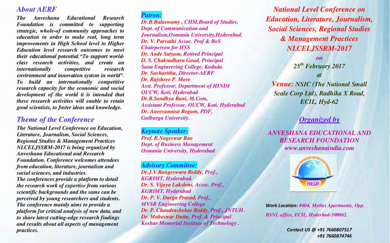National Level Conference on Education, Literature, Journalism, Social Sciences, Regional Studies & Management Practices (NLCELJSSRM-2017), Hyderabad, Telangana, India