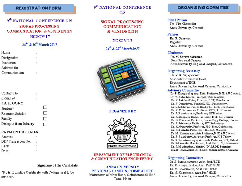 9th National Conference on Signal Processing Communications & VLSI Design (NCSCV'17), Coimbatore, Tamil Nadu, India