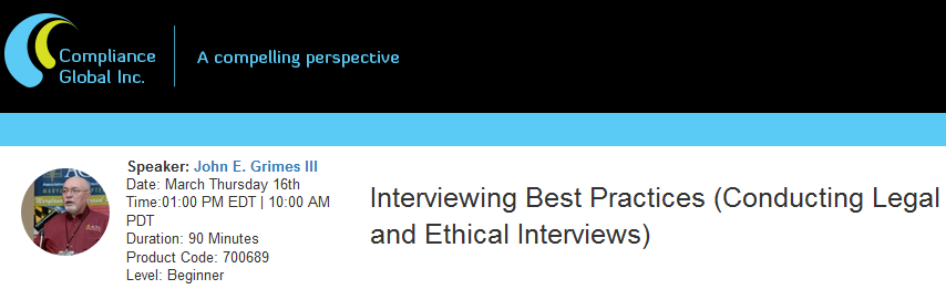 Interviewing Best Practices (Conducting Legal and Ethical Interviews), New York, United States