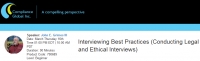 Interviewing Best Practices (Conducting Legal and Ethical Interviews)