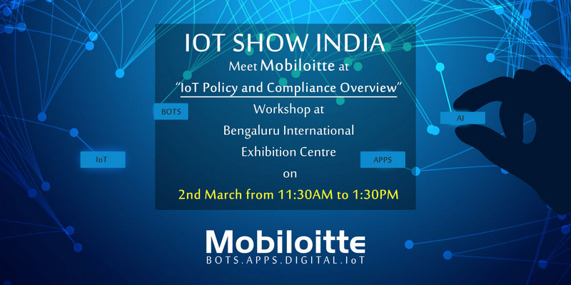 Mobiloitte at IoT Show India, Bangalore, Karnataka, India