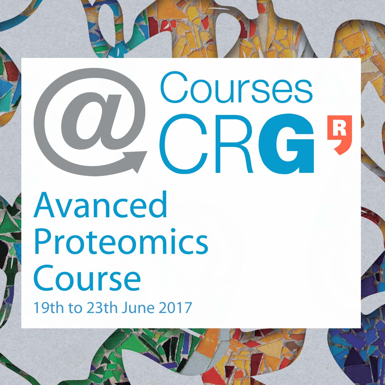 Course@CRG: Advanced Proteomics, Barcelona, Cataluna, Spain