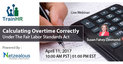 Calculating Overtime Correctly Under The Fair Labor Standards Act, Fremont, California, United States
