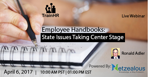 Employee Handbooks: State Issues Taking Center Stage, Fremont, California, United States