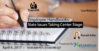 Employee Handbooks: State Issues Taking Center Stage