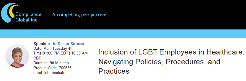 Inclusion of LGBT Employees in Healthcare: Navigating Policies, Procedures, and Practices, New York, United States