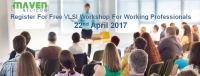Free VLSI Workshop for Working Professionals