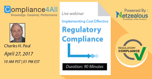 Regulatory Compliance by Implementing the Cost Effectively - 2017, Fremont, California, United States