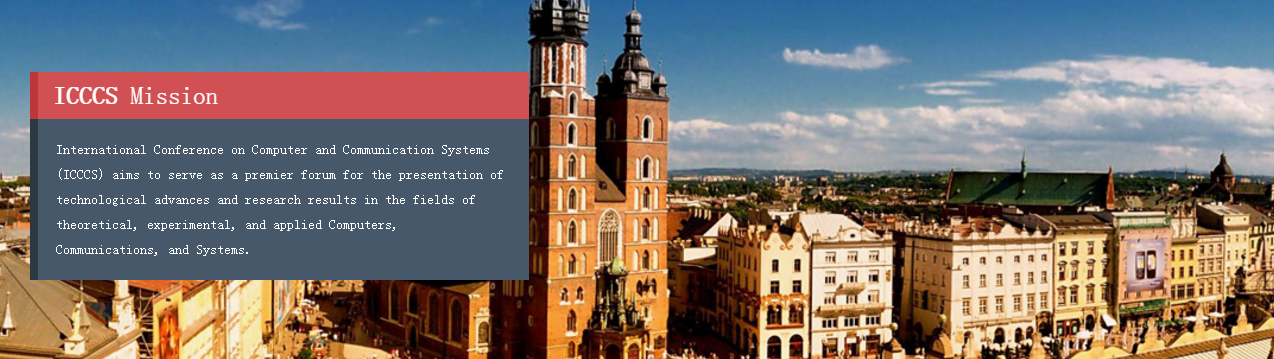 The 2nd International Conference on Computer and Communication Systems(ICCCS 2017) -IEEE, Krakow, Poland