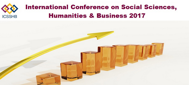3rd International Conference on Social Sciences, Humanities & Business 2017 (ICSSHB 2017), Dubai, United Arab Emirates