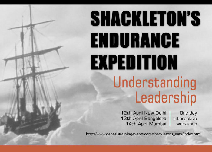 Shackleton’s Way- Bring out the Best in Your Team, New Delhi | Bangalore | Mumbai, India