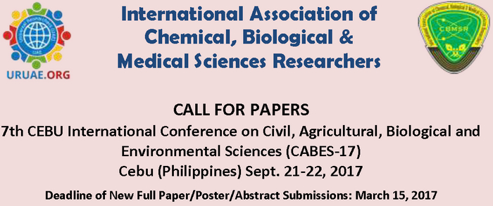 7th CEBU International Conference on Civil, Agricultural, Biological and Environmental Sciences (CABES-17), Cebu, Philippines