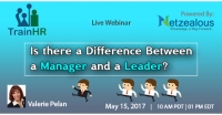 60 Minutes Webinar On Is There A Difference between A Manager and A Leader?