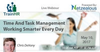 Time And Task Management Working Smarter Every Day