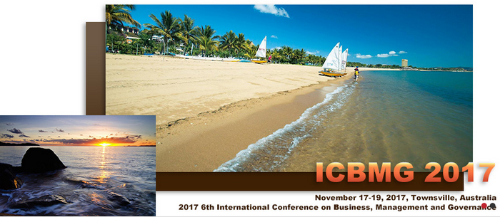 2017 6th International Conference on Business, Management and Governance (ICBMG 2017), Townsville, Australia