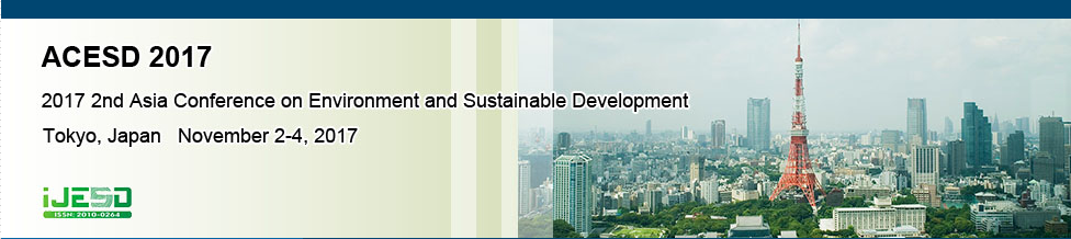 2017 2nd Asia Conference on Environment and Sustainable Development (ACESD 2017), Tokyo, Japan