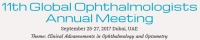 11th Global Ophthalmologists Annual Meeting