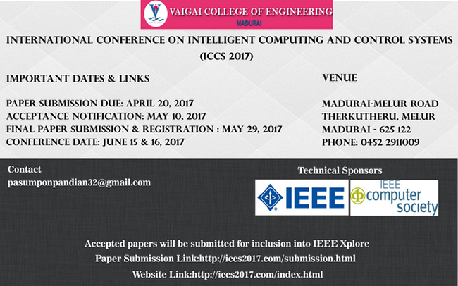International Conference on Intelligent Computing and Control Systems (ICICCS 2017), Madurai, Tamil Nadu, India