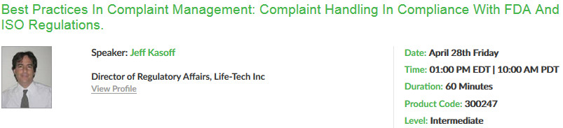 Best Practices in Complaint Management: Complaint Handling in Compliance with FDA and ISO Regulations, New York, United States