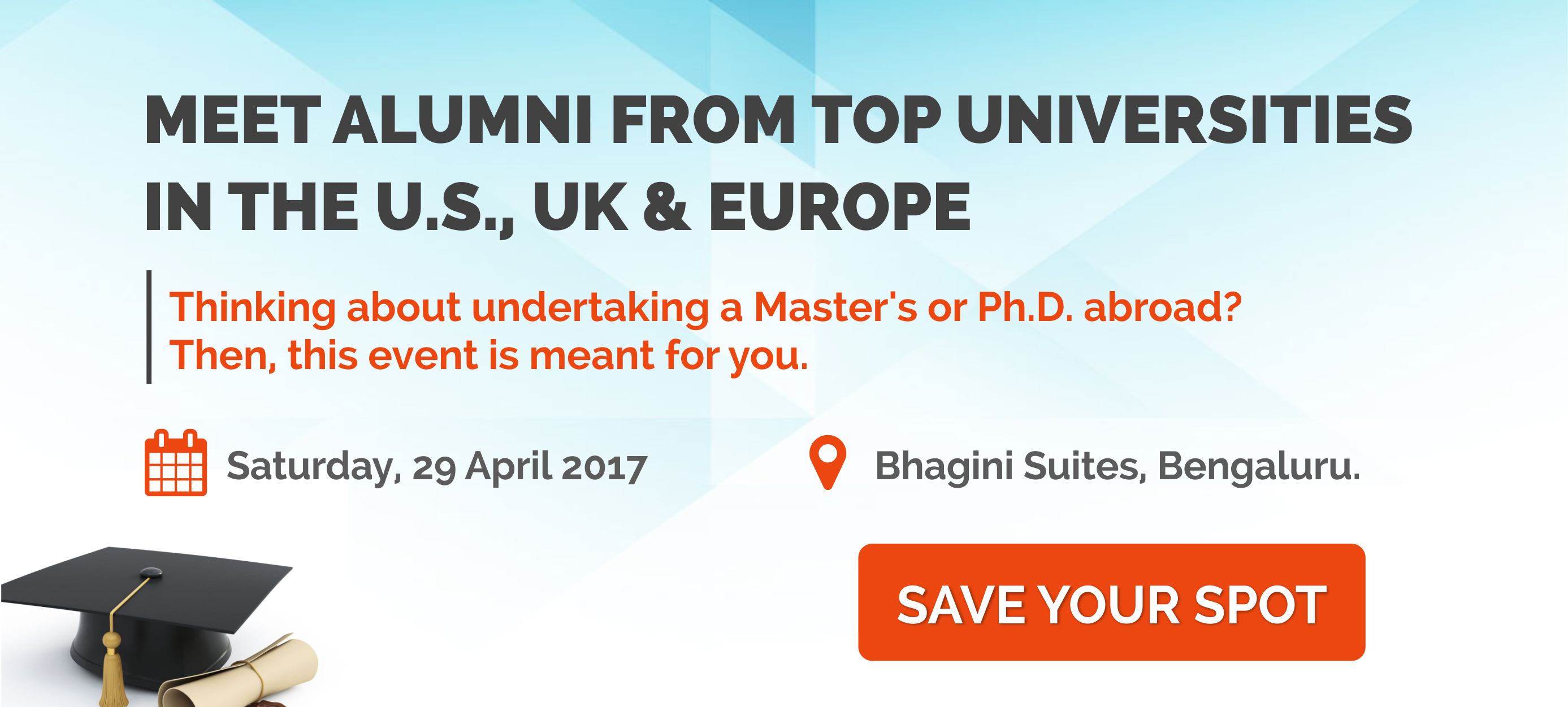 Meet Alumni from Top Universities in the U.S., UK & Europe, Bangalore, Karnataka, India