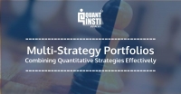 Webinar on Multi-Strategy Portfolios: Combining Quantitative Strategies Effectively.