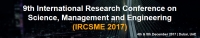 9th International Research Conference on Science, Management and Engineering 2017 (IRCSME 2017)