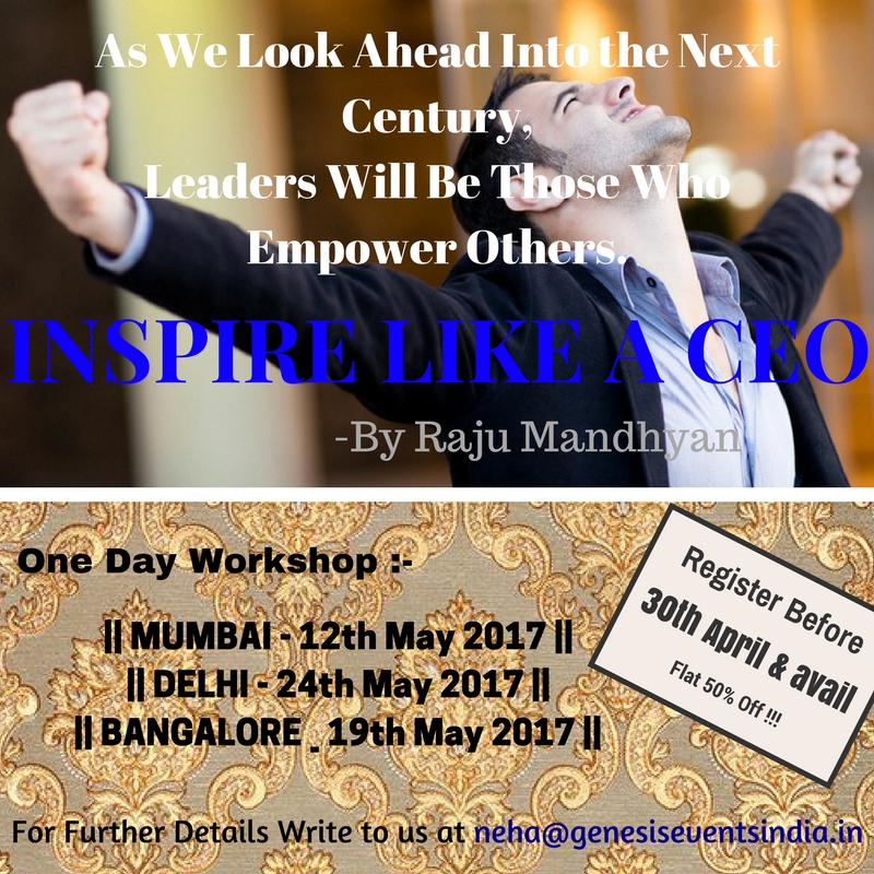 Inspire Like a CEO Workshop, South Delhi, Delhi, India