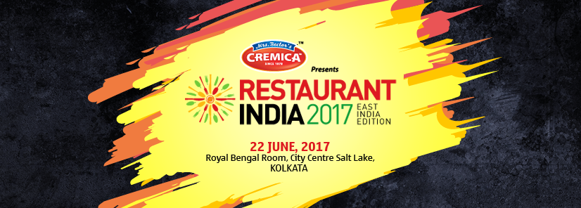 Restaurant India 2017 East India Edition, Kolkata, India, Kolkata, West Bengal, India