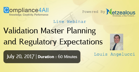 Expectations of Regulatory & Validation Master Planning - 2017, Fremont, California, United States