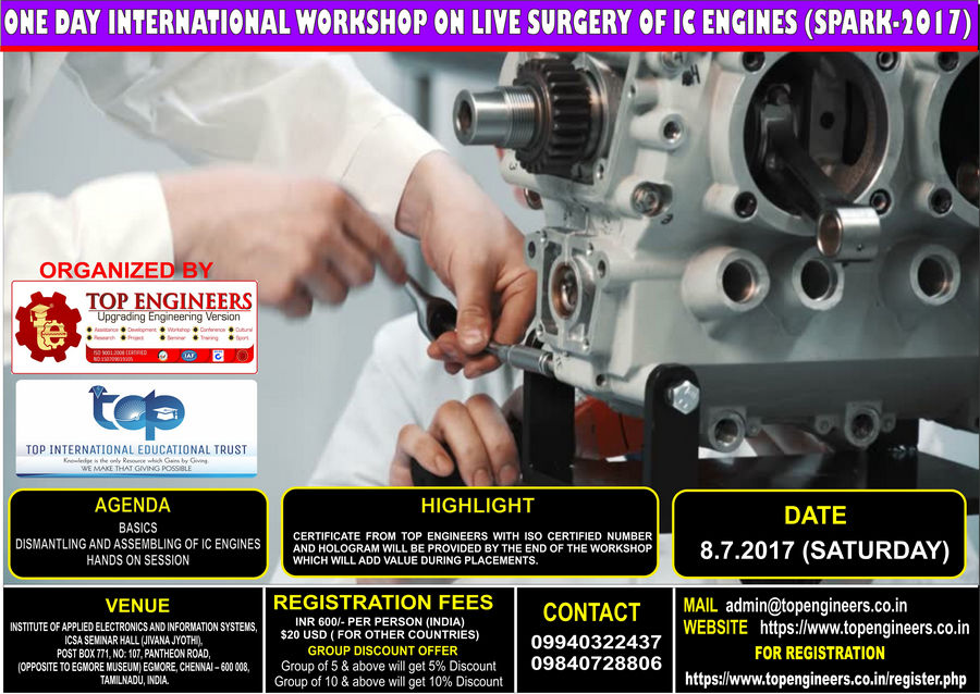One Day International Workshop on Live Surgery of IC Engines (SPARK-2017), Chennai, Tamil Nadu, India