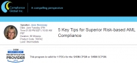 5 Key Tips for Superior Risk-based AML Compliance