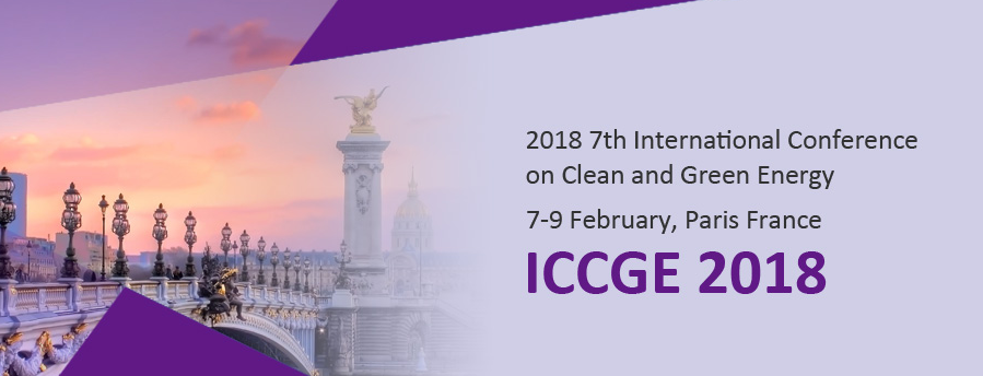 2018 7th International Conference on Clean and Green Energy (ICCGE 2018), Paris, France