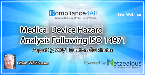 ISO 14971 Hazard Analysis at Medical Device - 2017, Fremont, California, United States