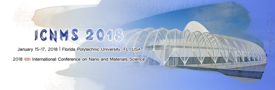 2018 6th International Conference on Nano and Materials Science (ICNMS 2018), Florida, Florida, United States