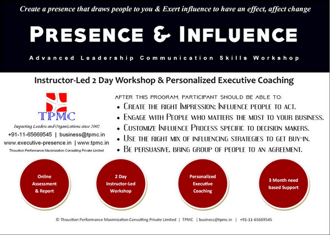Presence & Influence: Advanced Leadership Communication Skills Workshop and Coaching, South West Delhi, Delhi, India