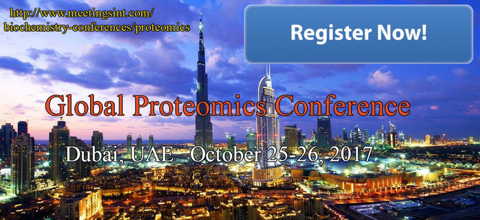 Global Proteomics Conference, Dubai, United Arab Emirates