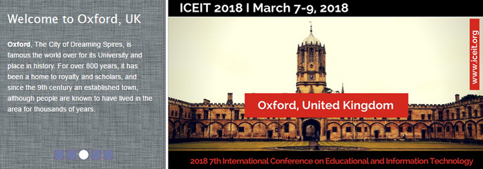 2018 7th International Conference on Educational and Information Technology (ICEIT 2018), Oxford, United Kingdom