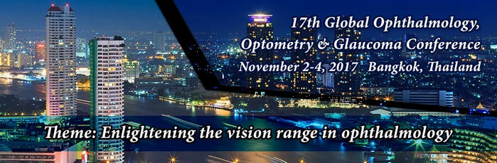 17th Global Ophthalmology, Optometry and Glaucoma conference, Bangkok, Thailand